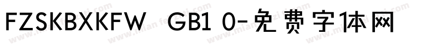 FZSKBXKFW  GB1 0字体转换